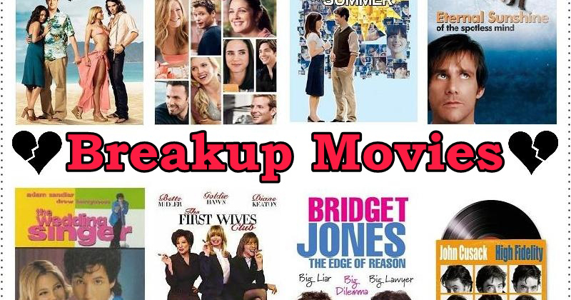 best breakup movies
