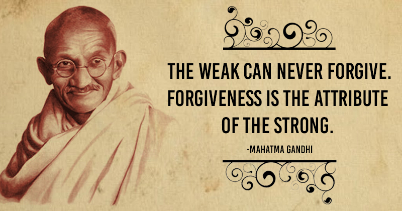 10 Of The Most Profound Mahatma Gandhi Quotes For Your Mind Body Soul