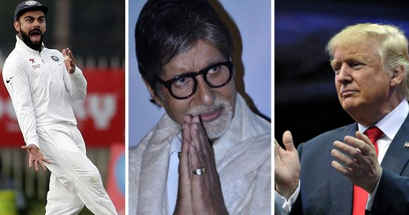Amitabh Bachchan, Virat Kohli and Donald Trump