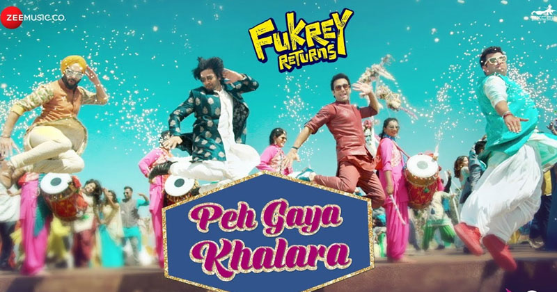 Peh Gaya Khalara Fukrey Returns