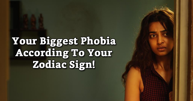 Your Biggest Phobia According To Your Zodiac Sign!