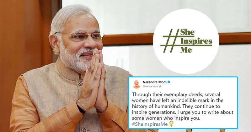 PM Narendra Modi Urges People To Write About Women Who Inspire Them With #SheInspiresMe
