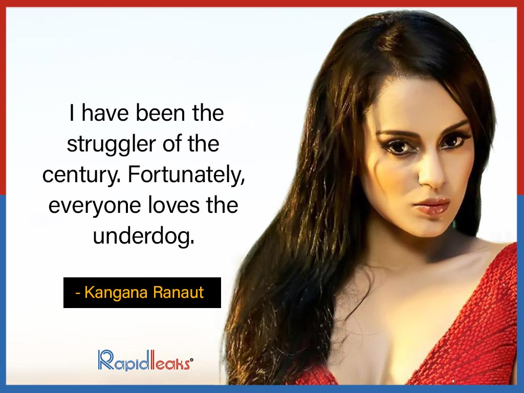 Kangana Ranaut quotes