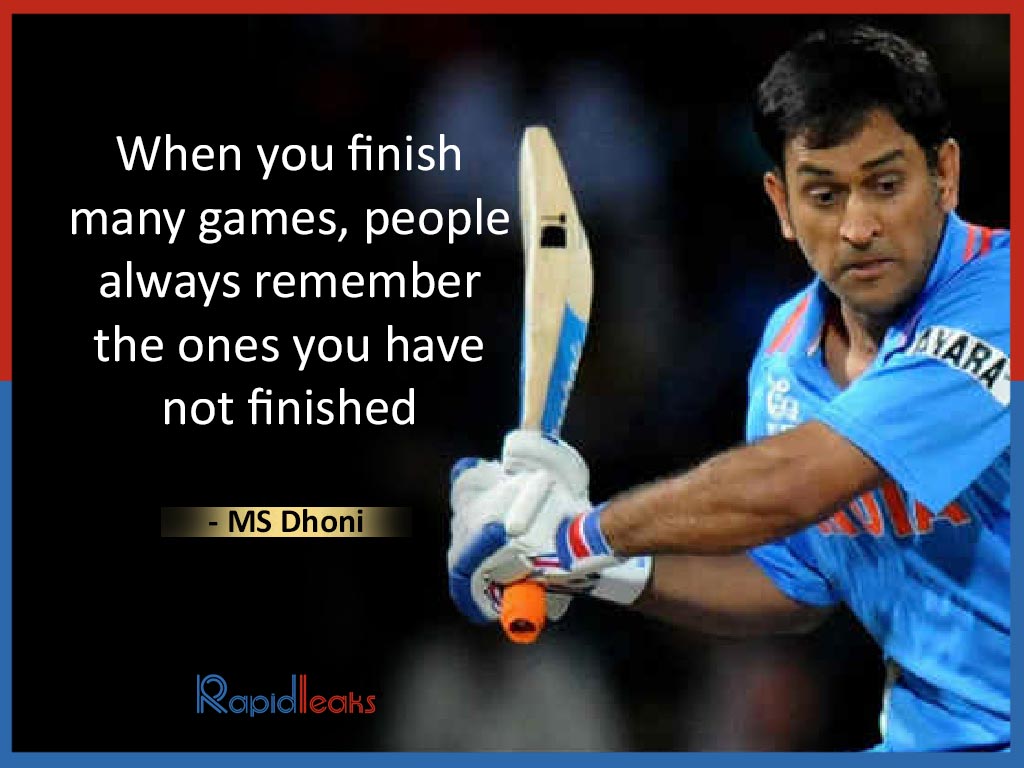 MS Dhoni Quotes