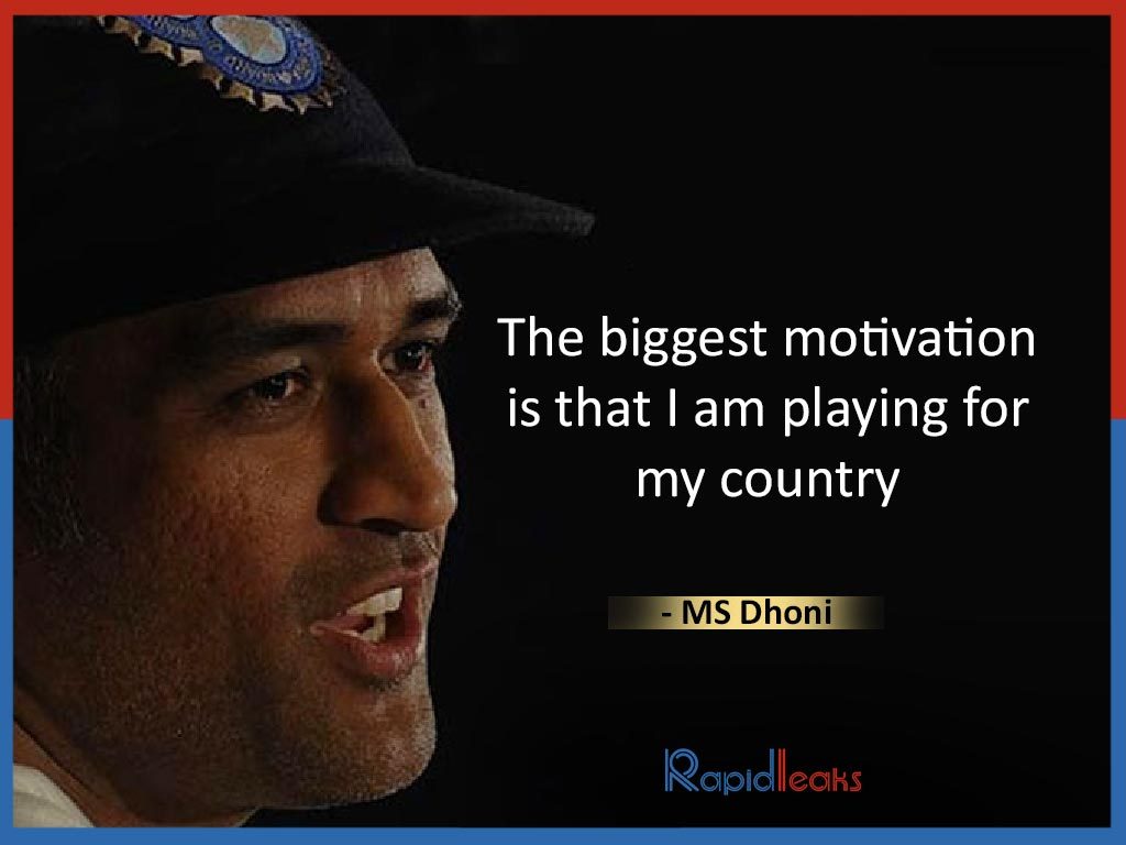 MS Dhoni Quotes