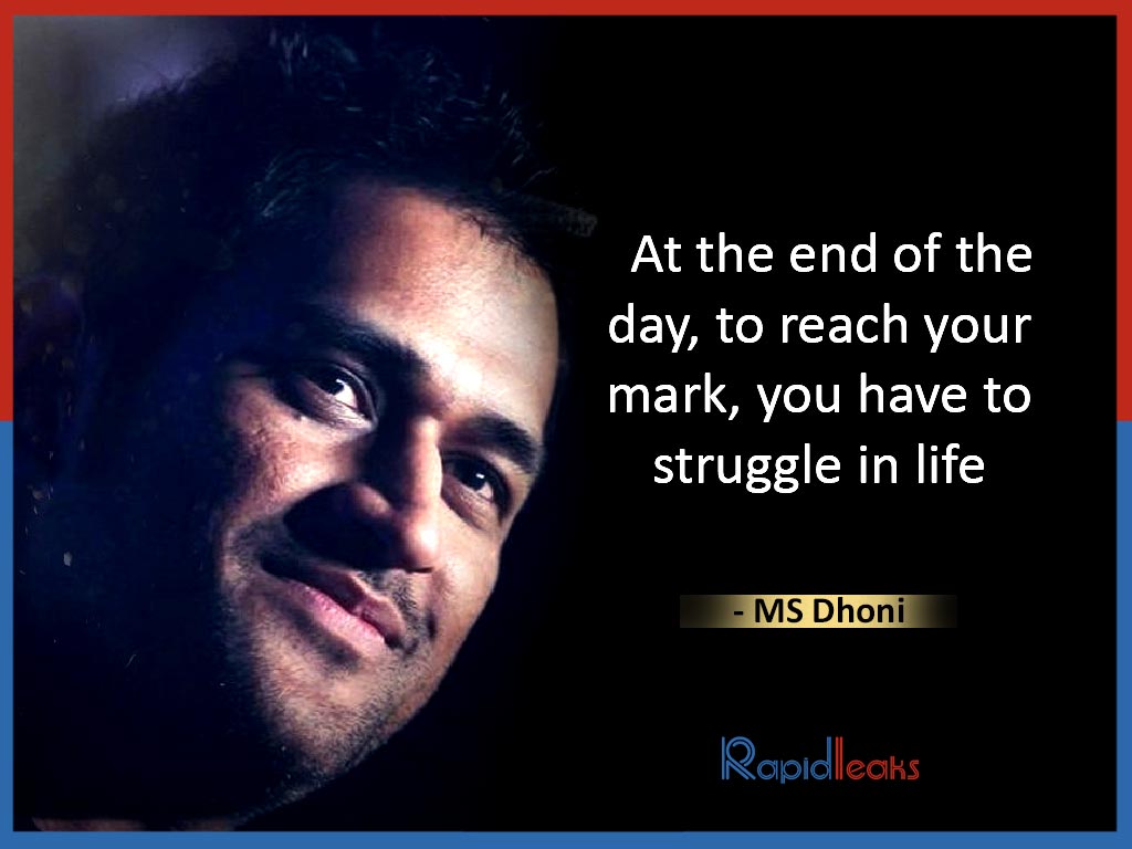 MS Dhoni Quotes