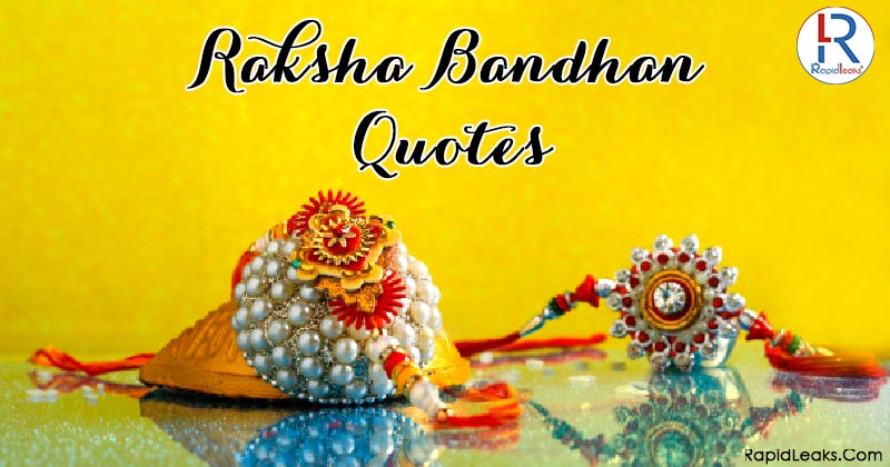 Best Raksha Bandhan Quotes For Brother And Sister! 