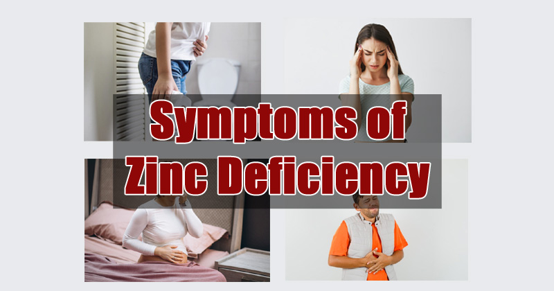 Symptoms Of Zinc Deficiency