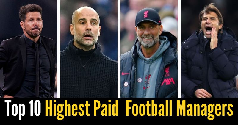 Highest-Paid Football Managers in the World