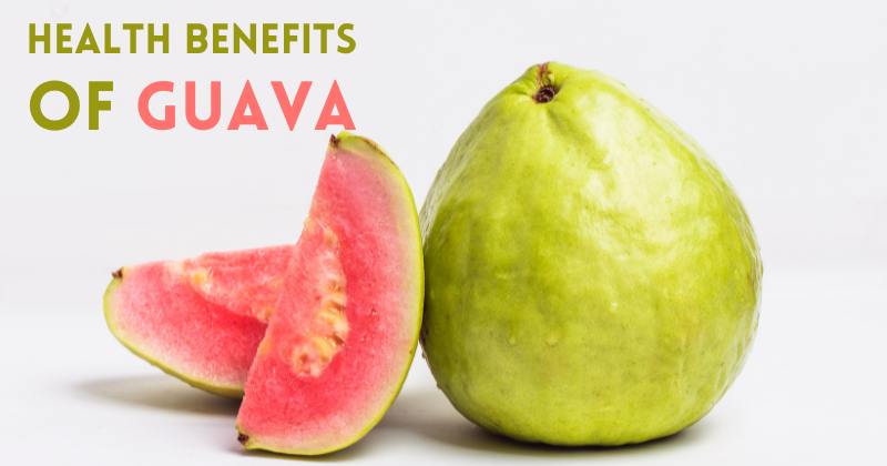 Health Benefits Of Guava - guava vitamins