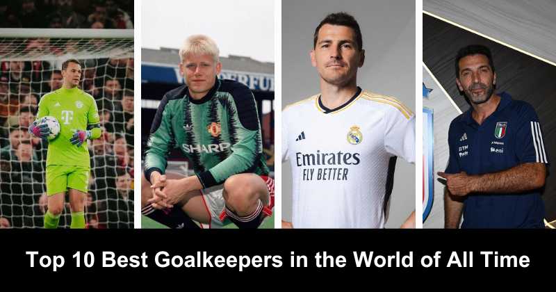 Top 10 Bеst Goalkееpеrs in thе World of All Timе